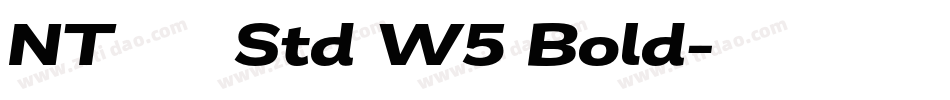 NTモトヤ大楷 Std W5 Bold字体转换